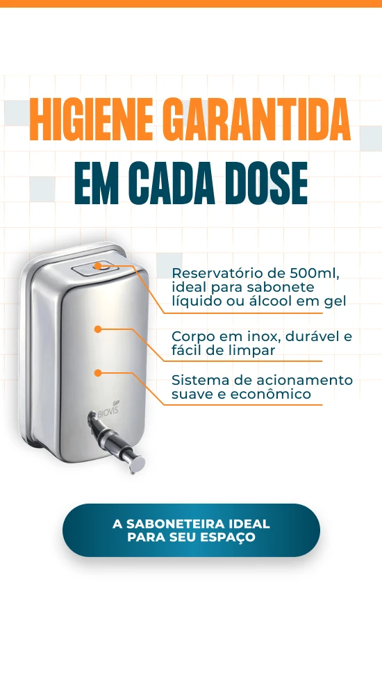 BANNER A EQUIPAMENTOS DE HIGIENE Saboneteira de parede em inox visium 500ml mobile