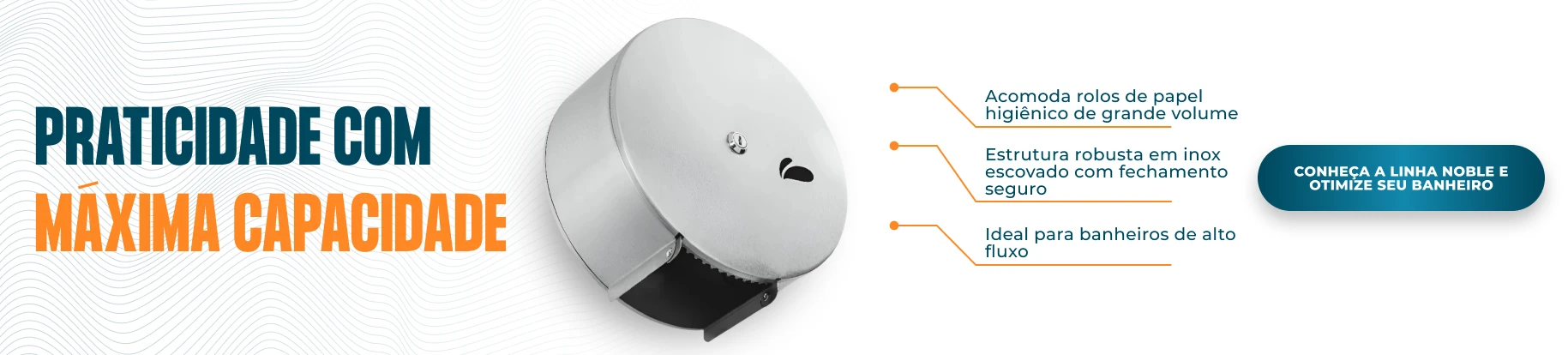 BANNER B EQUIPAMENTOS DE HIGIENE Porta Rolao Noble